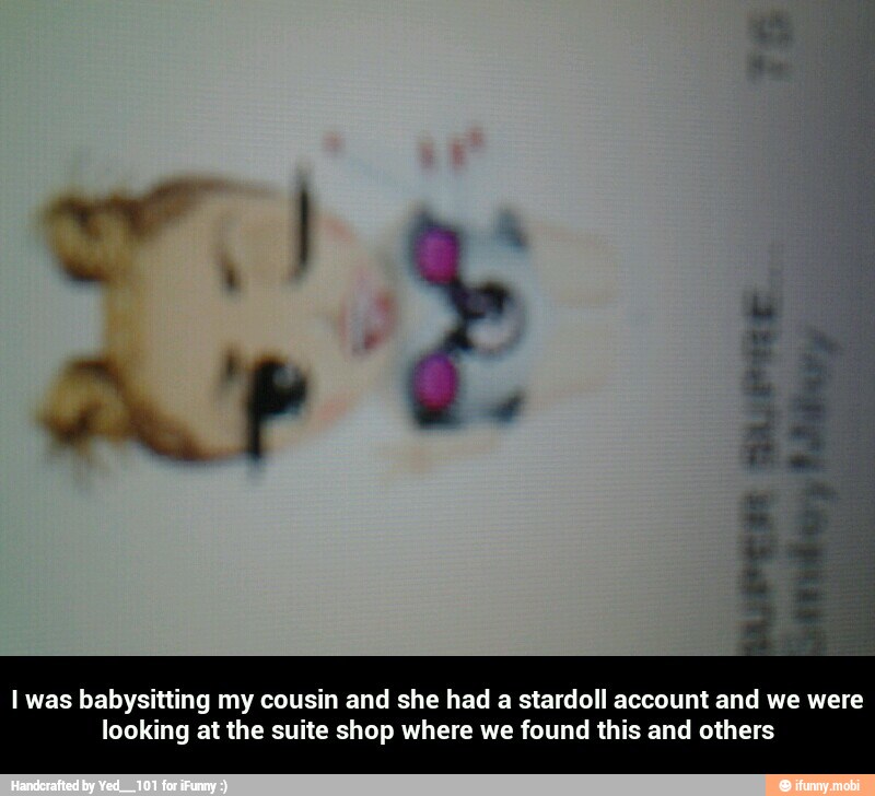 I was babysitting my cousin and she had a stardoll account and we were
looking at the suite shop where we found this and others - I was babysitting my cousin and she had a stardoll account and we were looking at the suite shop where we found this and others