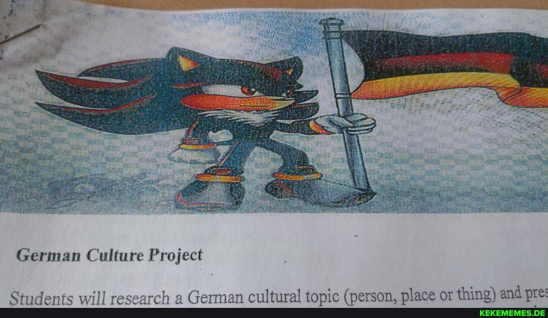 German Culture Project dante will recearch a German cultural tonic (nerson. plac
