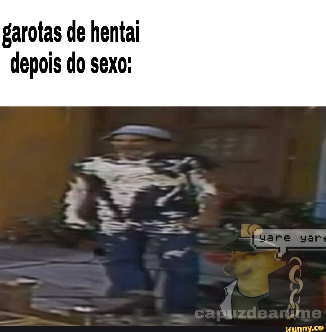 Garotas de hentai depois do sexo: are - iFunny