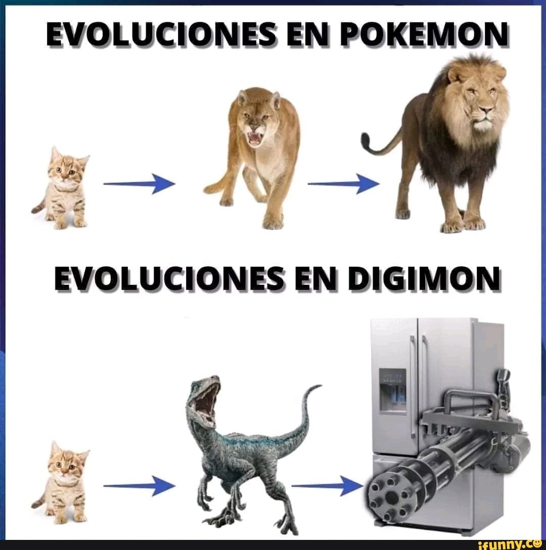 EVOLUCIONES EN POKEMON
EVOLUCIONES EN DIGIMON