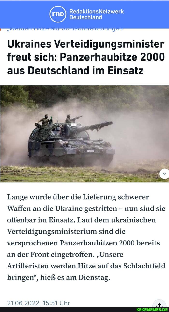 RedaktionsNetzwerk Deutschland Ukraines Verteidigungsminister freut sich: Panzer