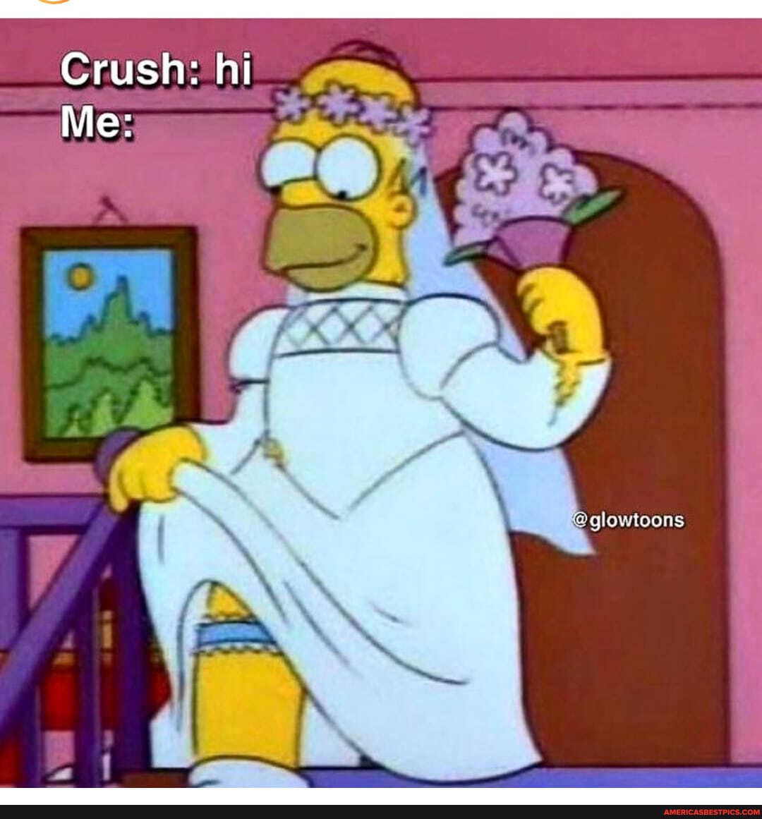 Crush: hi
Me:
ylow tbons