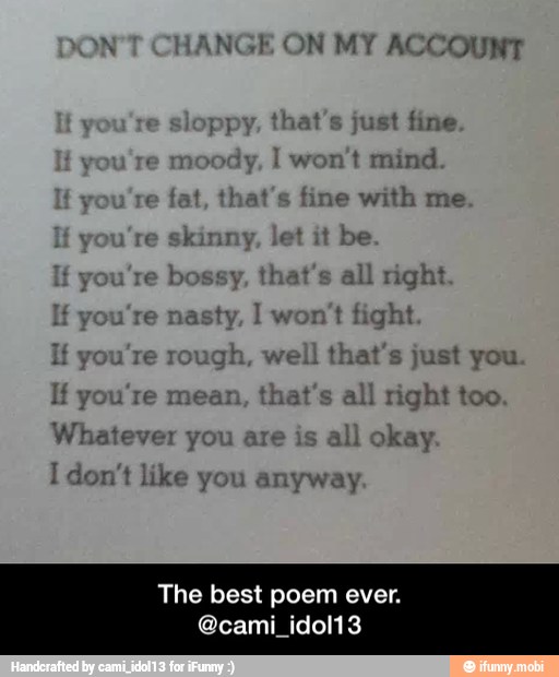 The best poem ever. - The best poem ever. @cami_idol13