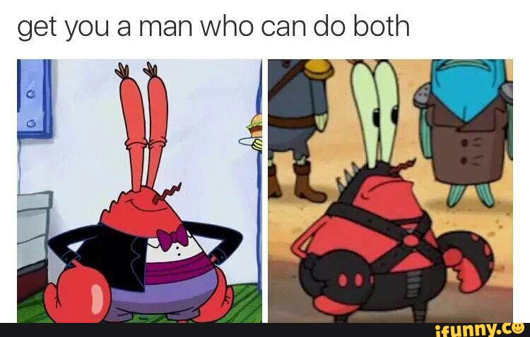 get you a man who can do both H 