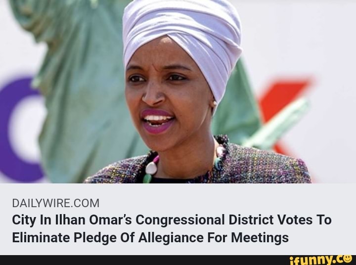 DAILYWIRECOM City ln Ilhan Omar's Congressional District Votes To ...