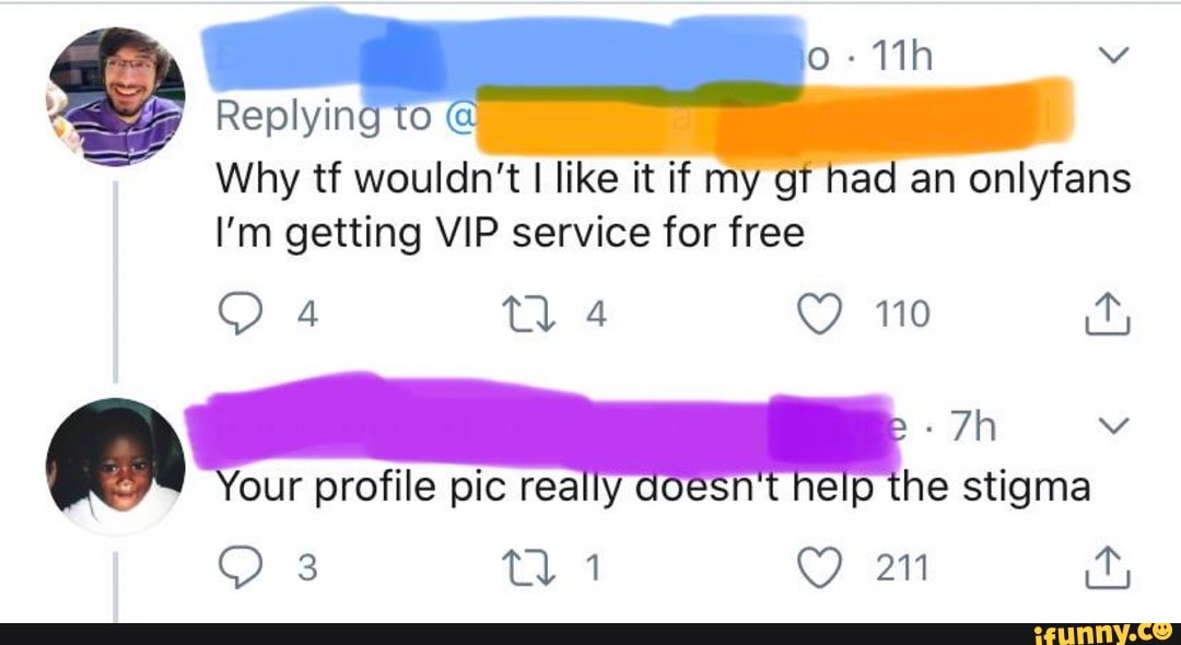Why tf wouldn't I like it if my g
I'm getting VIP service for free
ad an onlyfans