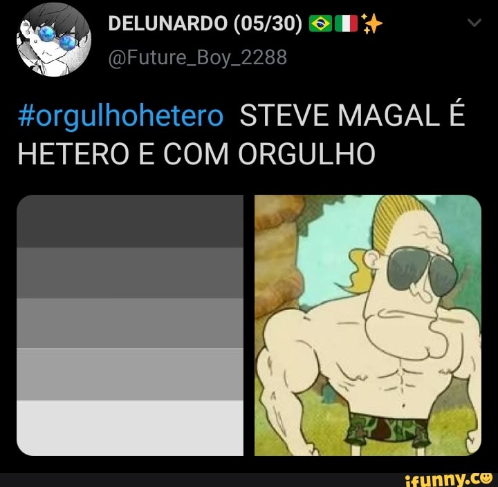 #orgulhohetero STEVE MAGAL E HETERO COM ORGULHO