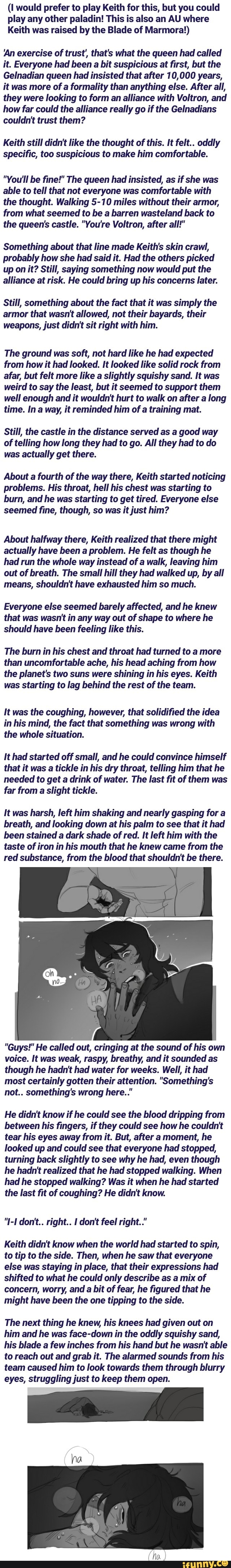 I would prefer to play Keith for this, but you could play any other  paladin! This