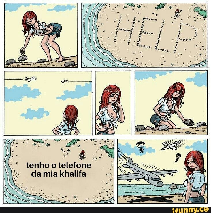 tenho o telefone
E
da mia khalifa