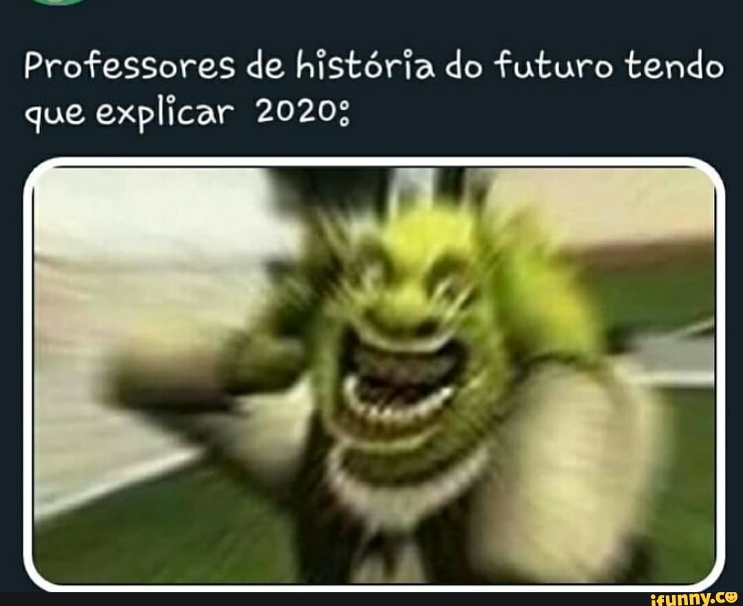 Professores de história do futuro tendo
que explicar 20203