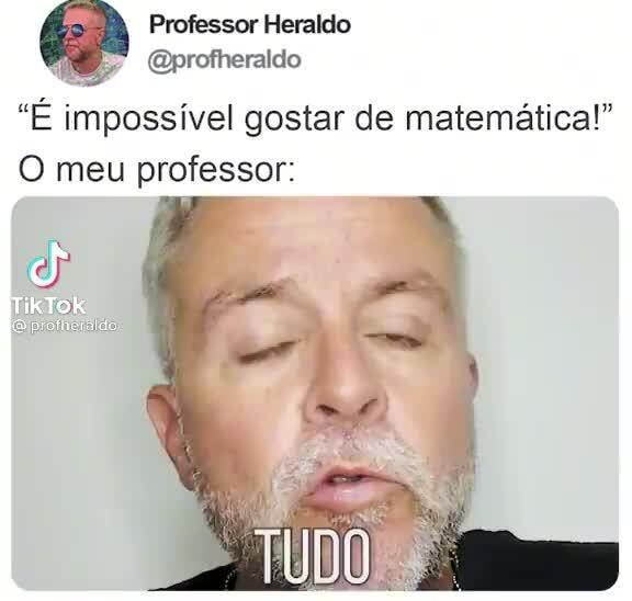 Os memes que o professor de matématica dá risada - iFunny Brazil