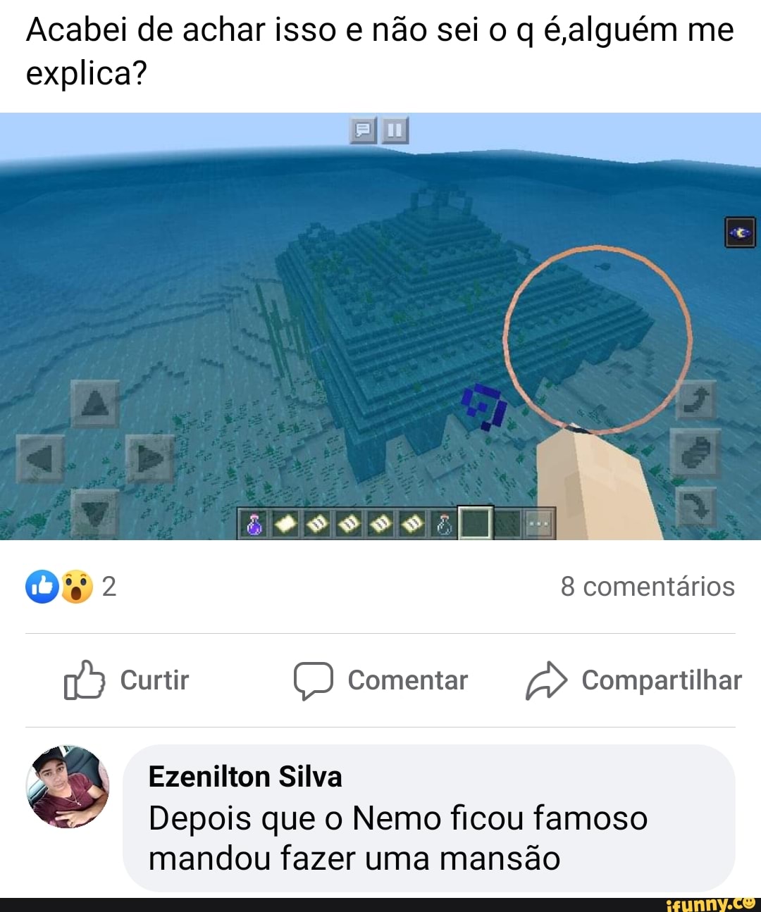 Acabei de achar isso e não sei o q éalguém me
explica?
ao Ezenilton Silva
Depois que o Nemo ficou famoso
mandou fazer uma mansão