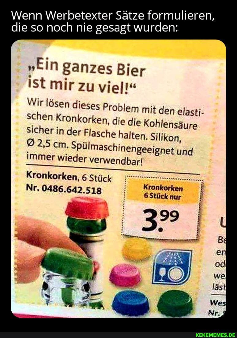 Ein Ganzes Bier Ist Mir Zu Viel Kronkorken "Warum ist der Getränkemarkt offen und der Gottesdienst zu, Charlie