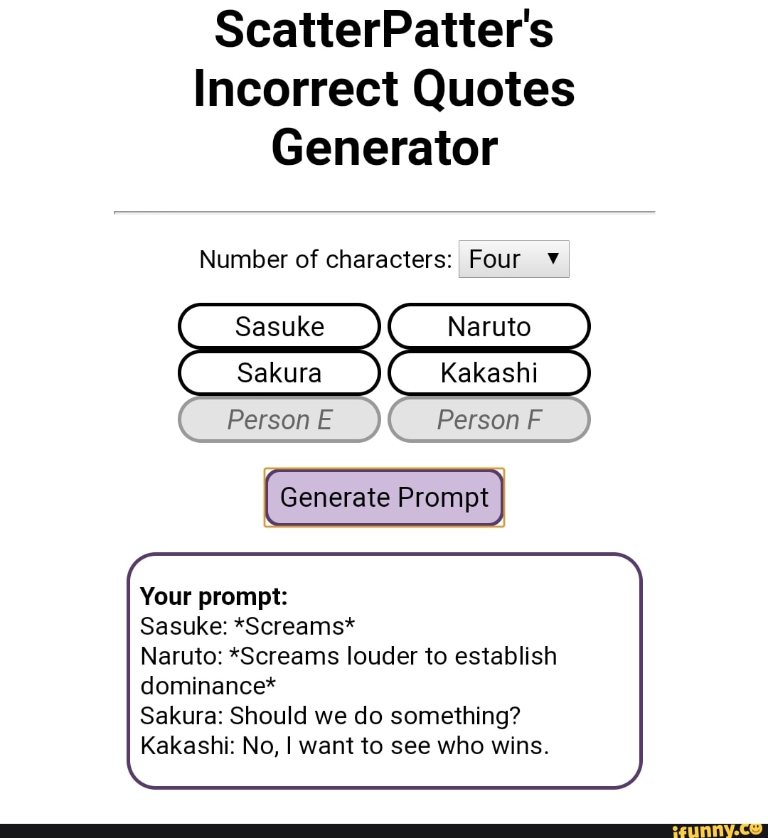 ScatterPatters Incorrect Quotes Generator Number of characters: Four 