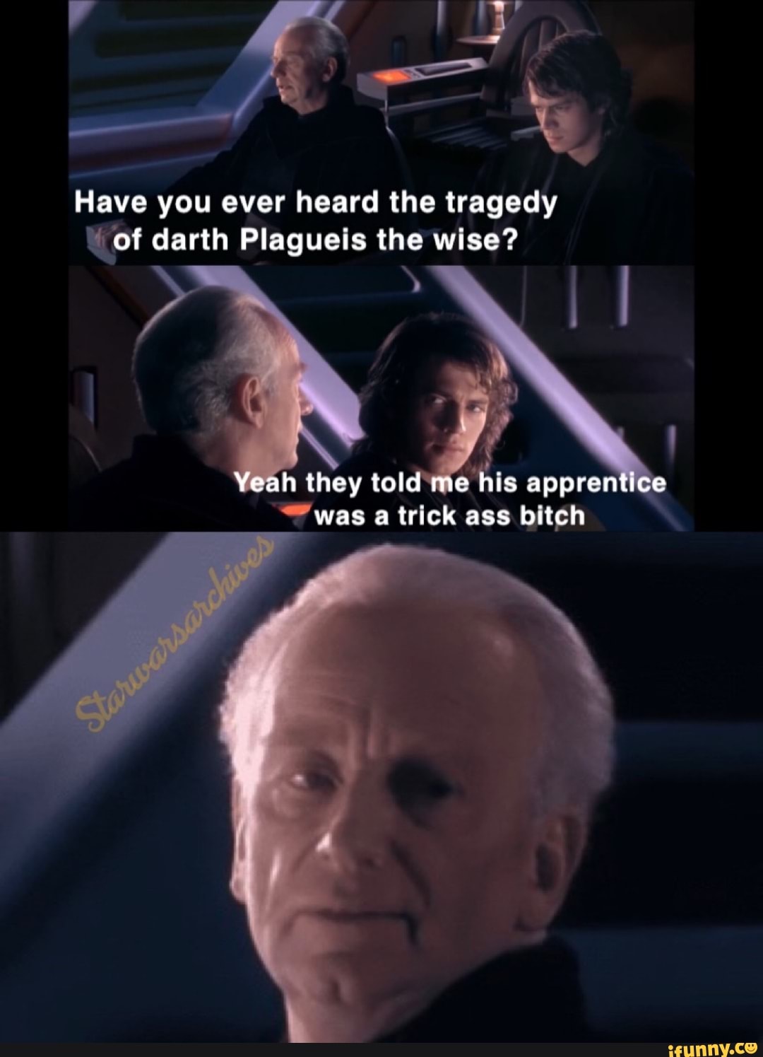 Have You Ever Heard The Tragedy Of Darth Plagueis The Wise Ifunny