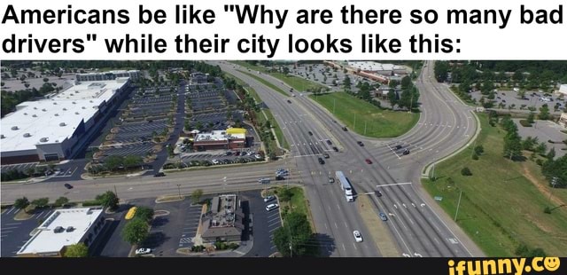 americans-be-like-why-are-there-so-many-bad-drivers-while-their-city