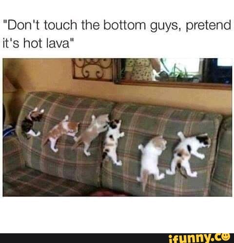 "Don't touch the bottom guys, pretend it's hot lava"