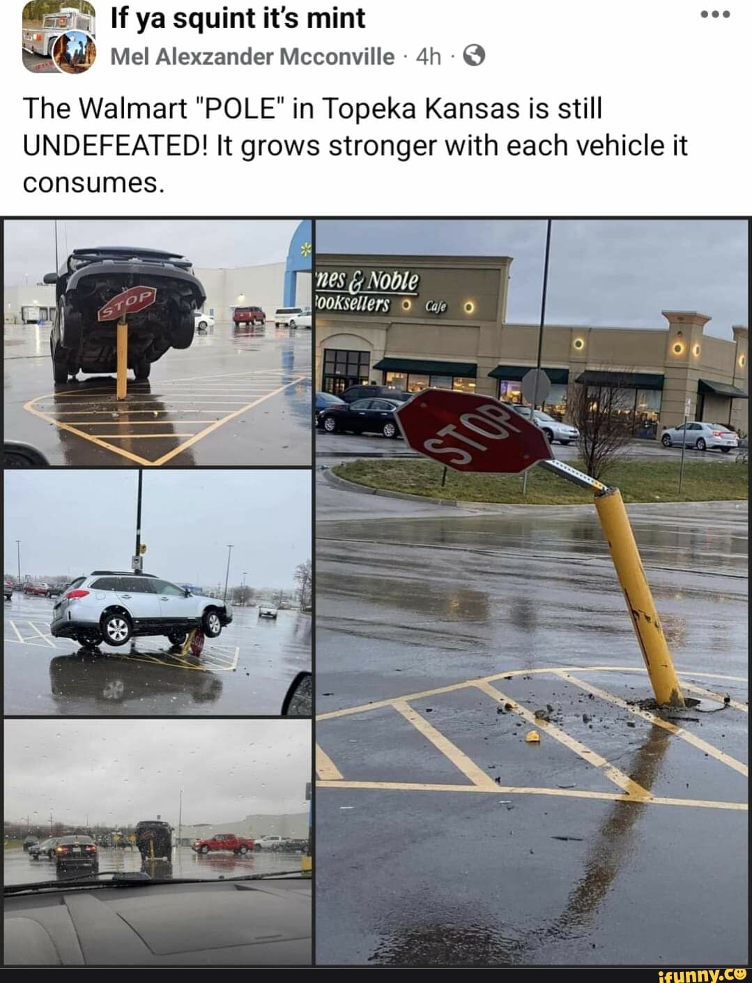 If ya squint it's mint Mel Alexzander Mcconville dh The Walmart POLE in  Topeka Kansas is still UNDEFEATED! It grows stronger with each vehicle it  consumes. Noble - iFunny