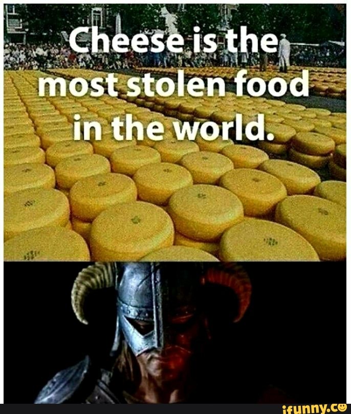 cheese-is-the-most-stolen-food-in-the-world-ifunny