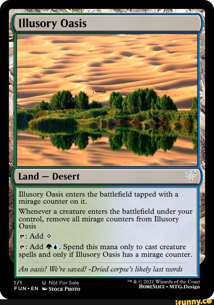 illusory-oasis-land-desert-illusory-oasis-enters-the-battlefield