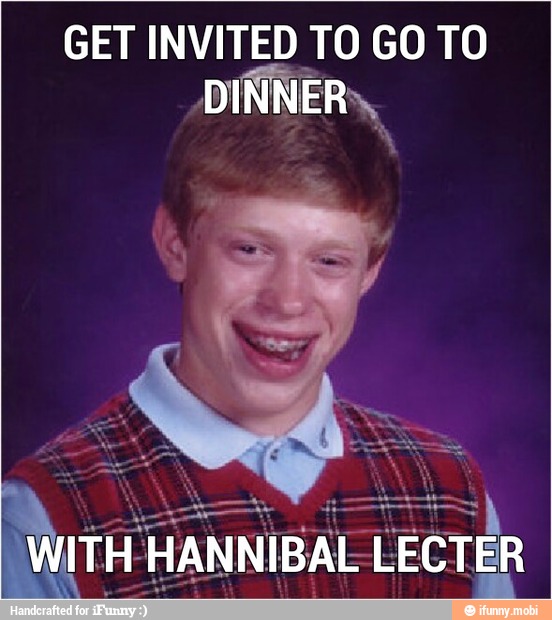 GET INVITED TO GO TO
DINNER),