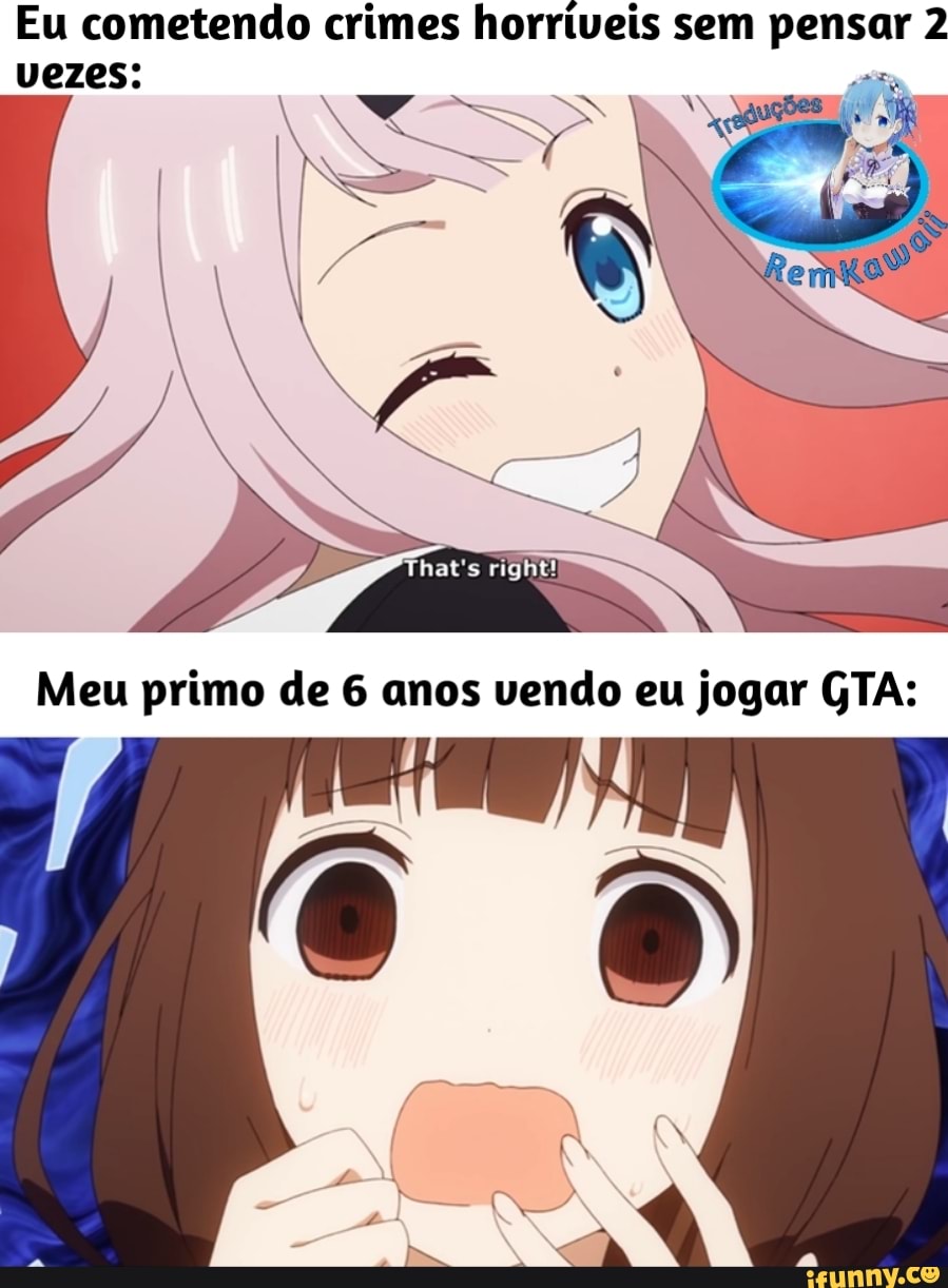 Eu cometendo crimes horriveis sem pensar 2