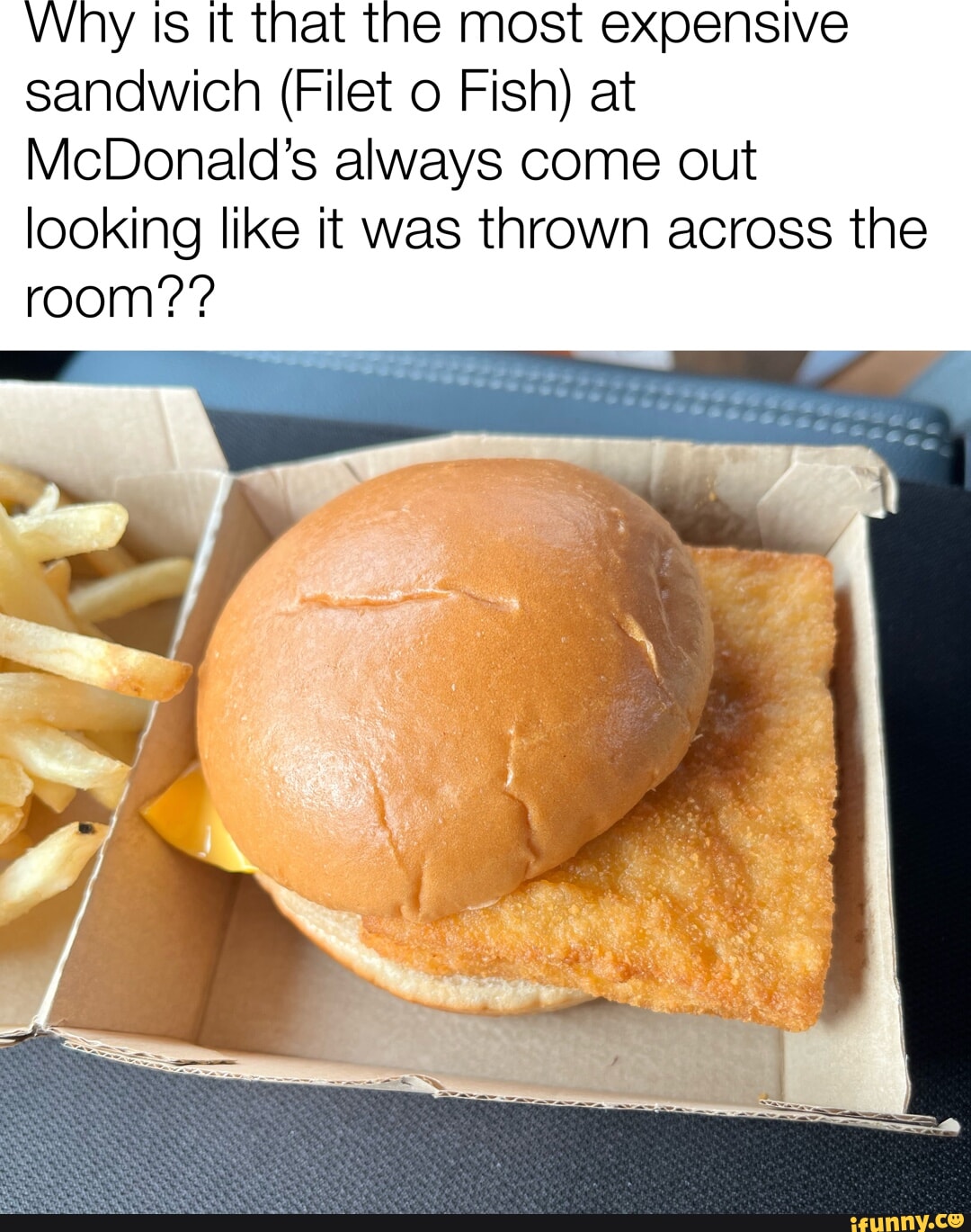 Why Is It That The Most Expensive Sandwich (filet O Fish) At Mcdonald's 