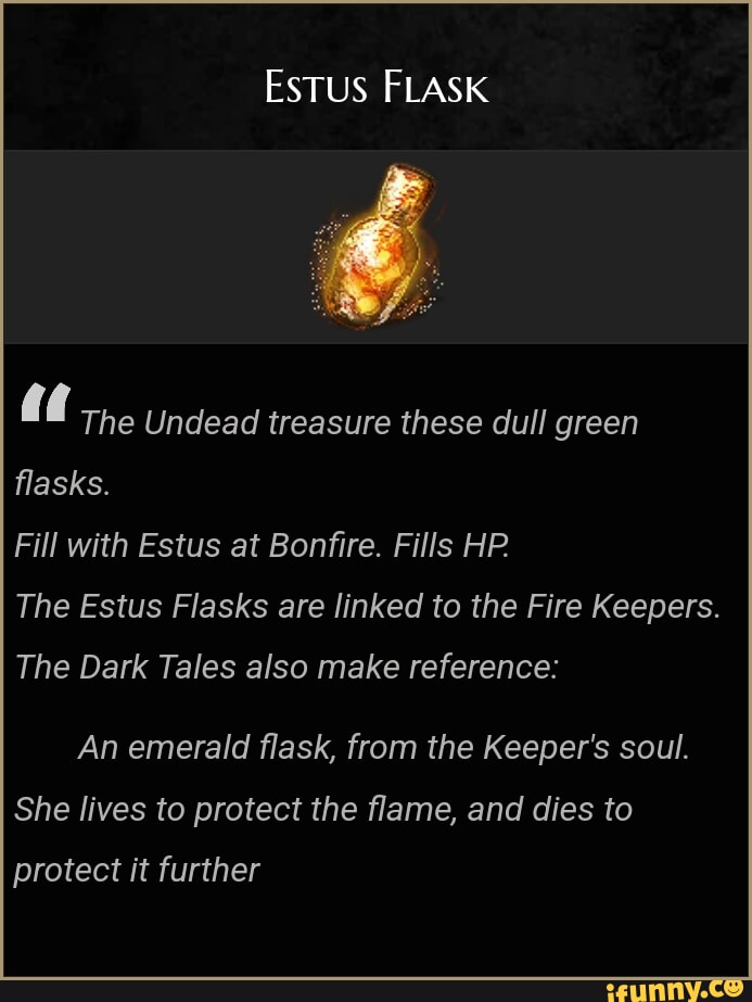 EsTUS FLASK ad The Undead treasure these dull green flasks. Fill with