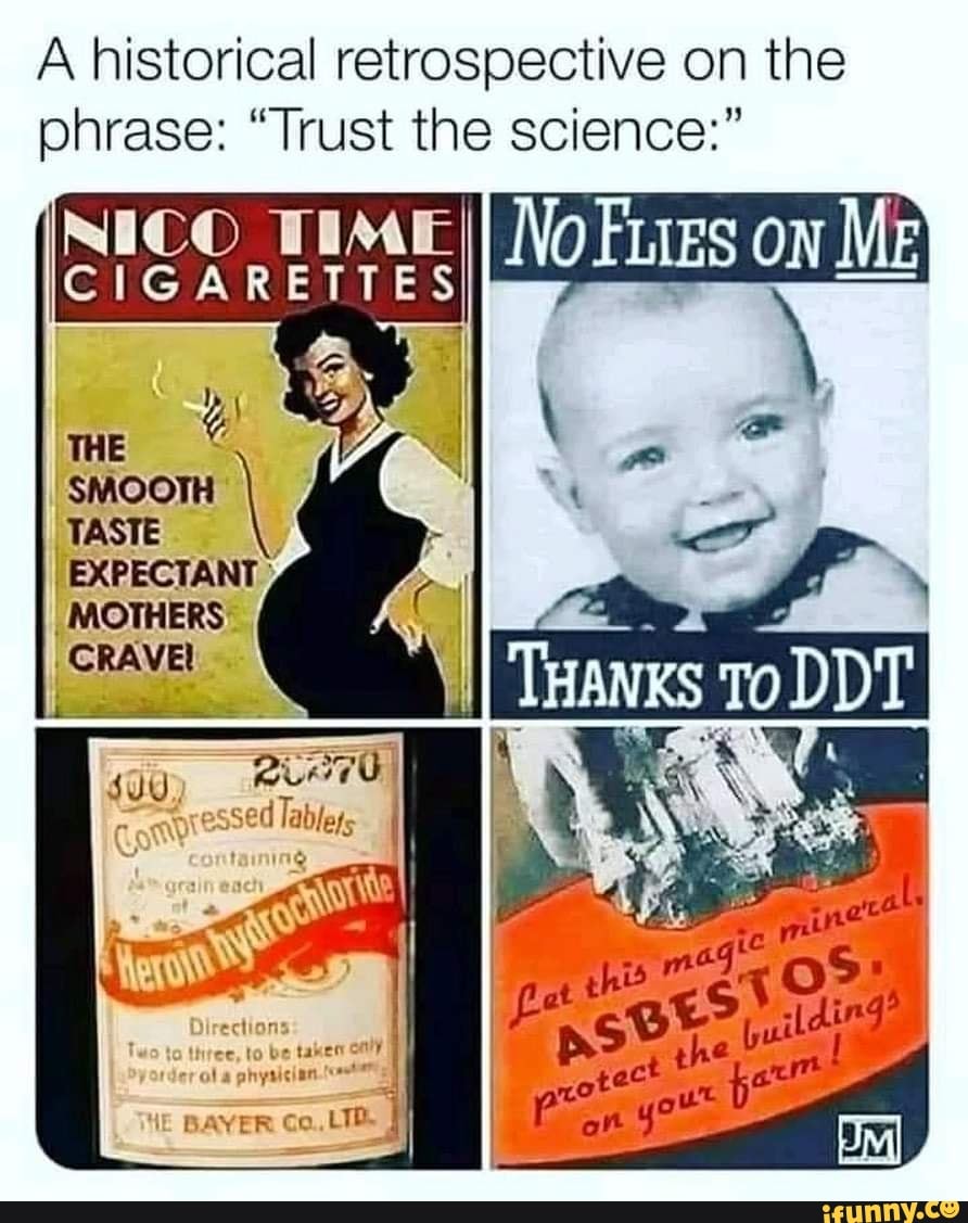 A historical retrospective on the phrase "Trust the science" NICO