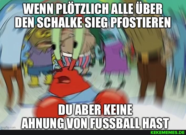 WENN PLÖTZLICH ALLE ÜBER DEN SCHALKE SIEG PFOSTIEREN
WNM EICCDAII UACT