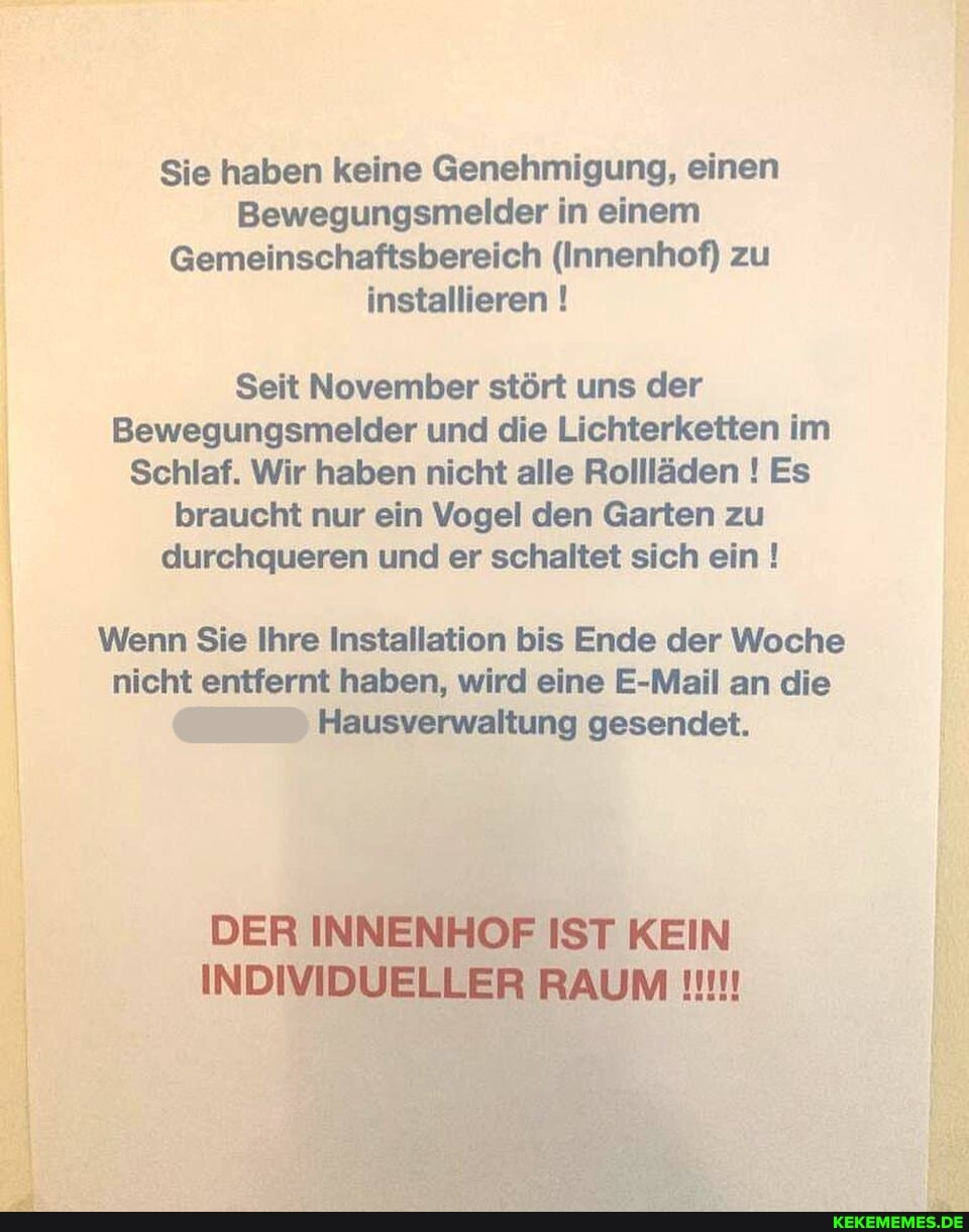 Sie haben keine Genehmigung, einen Bewegungsmelder in