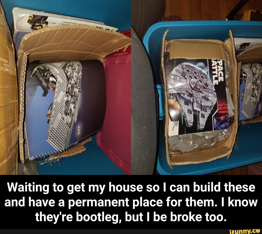 know
ace for them.
Waiting to get my house so I can build these
and have a permanent pl for them. know
they're bootleg, but I be broke too. - Waiting to get my house so I can build these and have a permanent place for them. I know they're bootleg, but I be broke too.