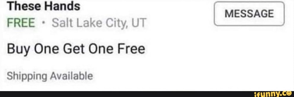 These Hands
Salt Lake City, UT
Buy One Get One Free
Shipping Available