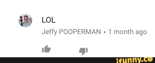 Jeffy Pooperman 1 Month Ago Ifunny