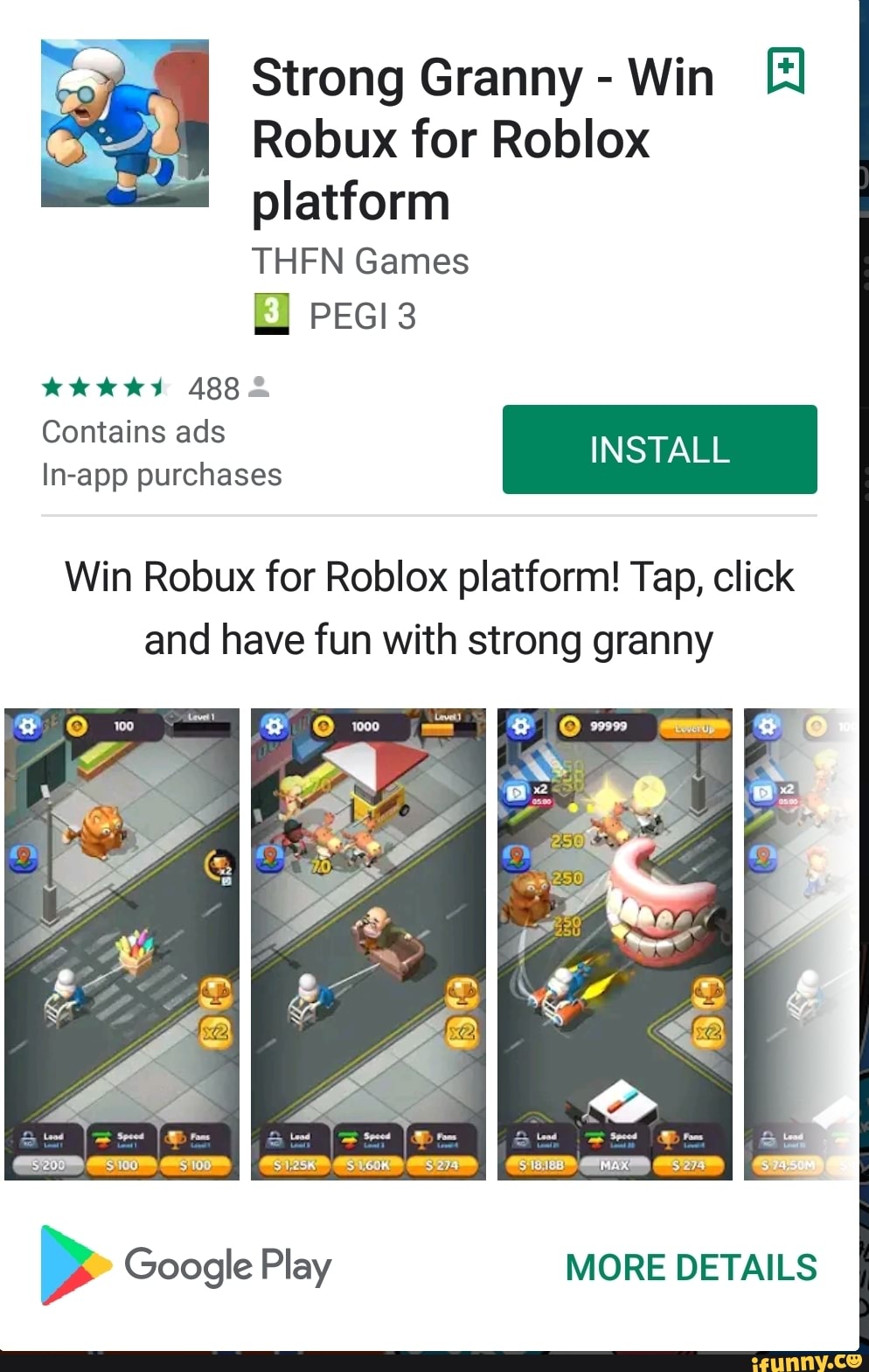 Strong Granny Win El Platform Thfn Games Contains Ads Install In App Purchases Win Robux For Roblox Platform Tap Click And Have Fun With Strong Granny Ifunny - strong granny win robux for roblox platform