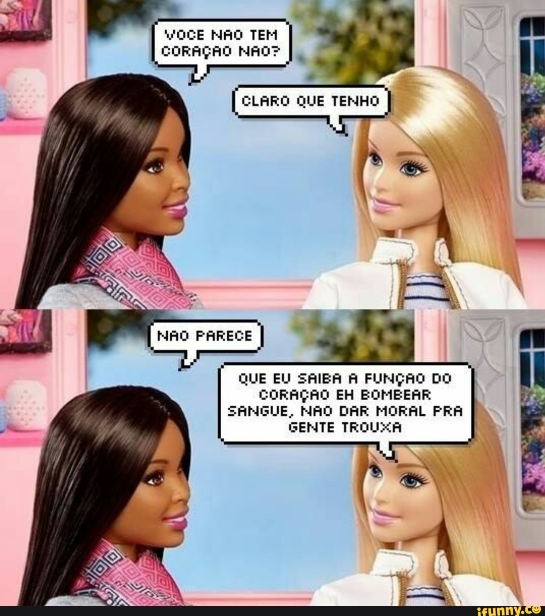 QUE EU SAIBA À FUNÇÃO DO
CORAÇÃO EH EOMEEAR
SANGUE, MÃO DAR MORAL FRA
GENTE TROUXA