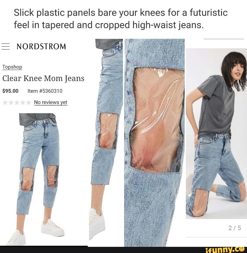jeans plastic knees