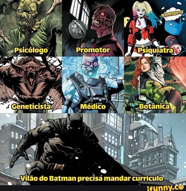 do Batman precisá mandar precc
