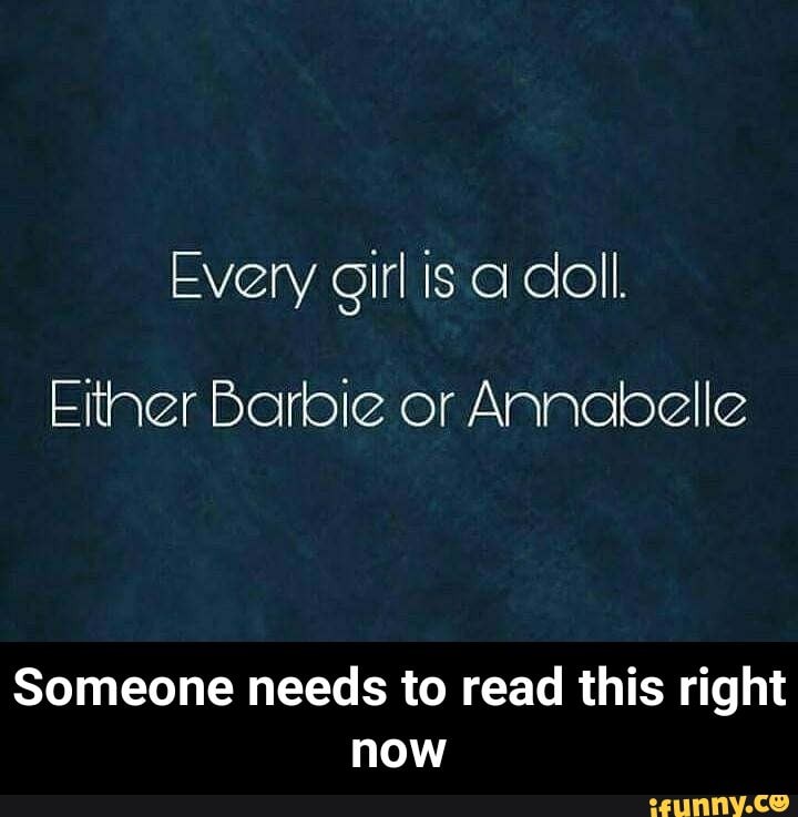 every girl is a doll