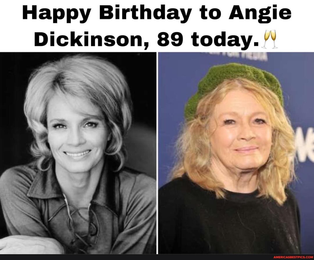 Happy Birthday To Angie Dickinson 89 Today Americas Best Pics And Videos 1884