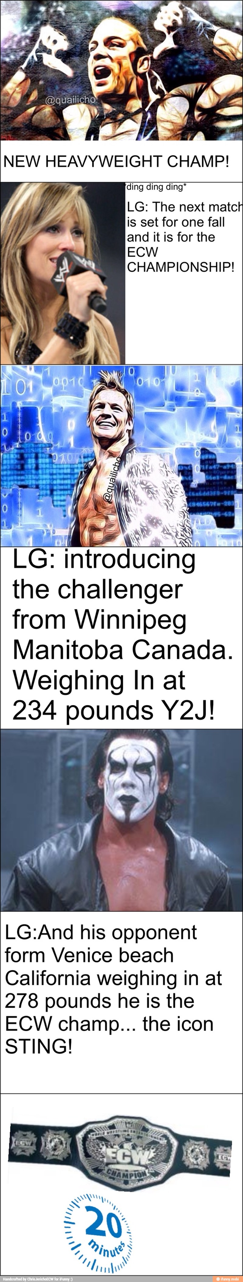 NEW HEAVYWEIGHT CHAMP!
ding ding ding*
LG: The next matct
is set for one fall
and it is for the
ECW
CHAMPIONSHIP!