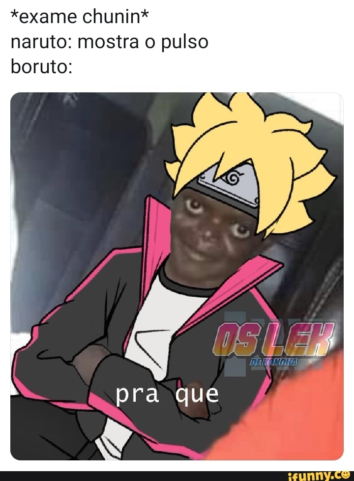 Os sonhos do Naruto Os sonhos do Boruto - iFunny Brazil