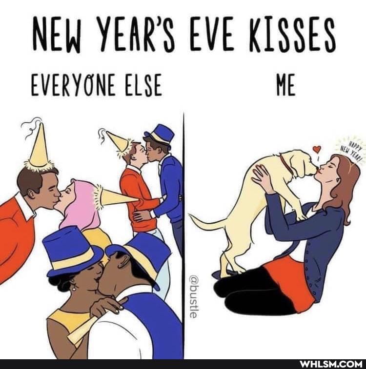 NEW YEAR'S EVE KISSES
EVERYONE ELSE ME