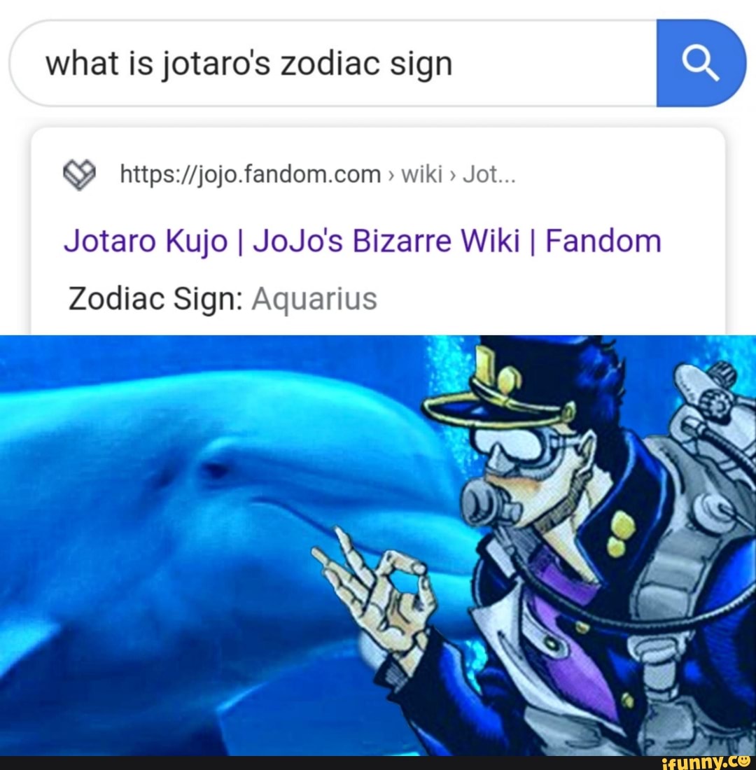 What is jotaro's zodiac sign Q > wiki Jot Jotaro Kujo I JoJo's