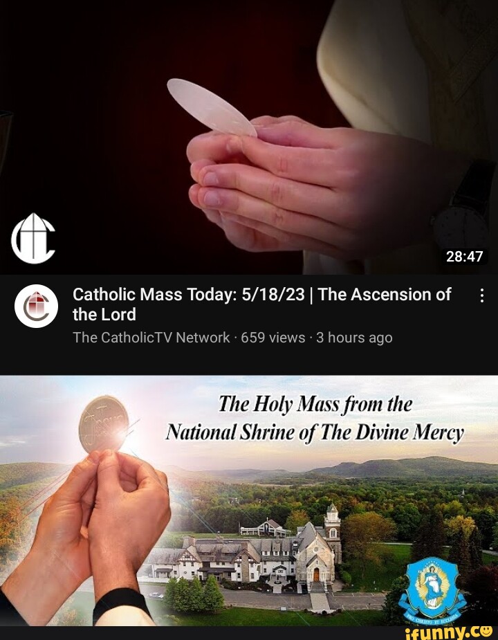 Catholic Mass Today I The Ascension of the Lord The CatholicTV Network