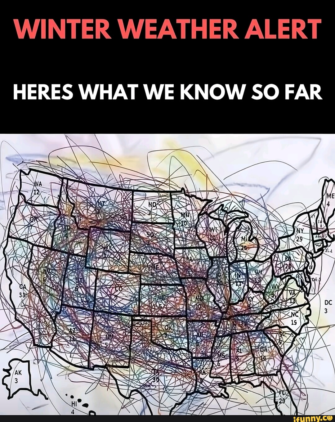WINTER WEATHER ALERT HERES WHAT WE KNOW SO FAR iFunny