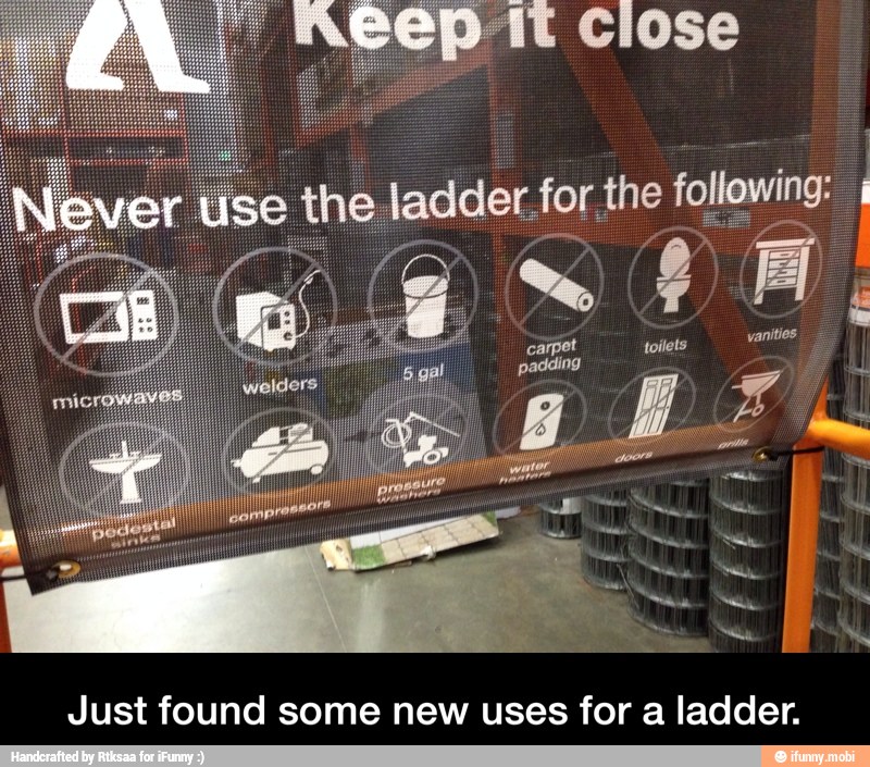 Just found some new uses for a ladder. - Just found some new uses for a ladder.