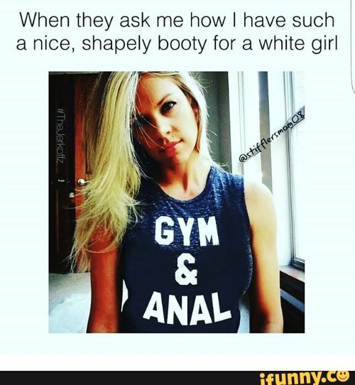 white-girls-be-like-ifunny