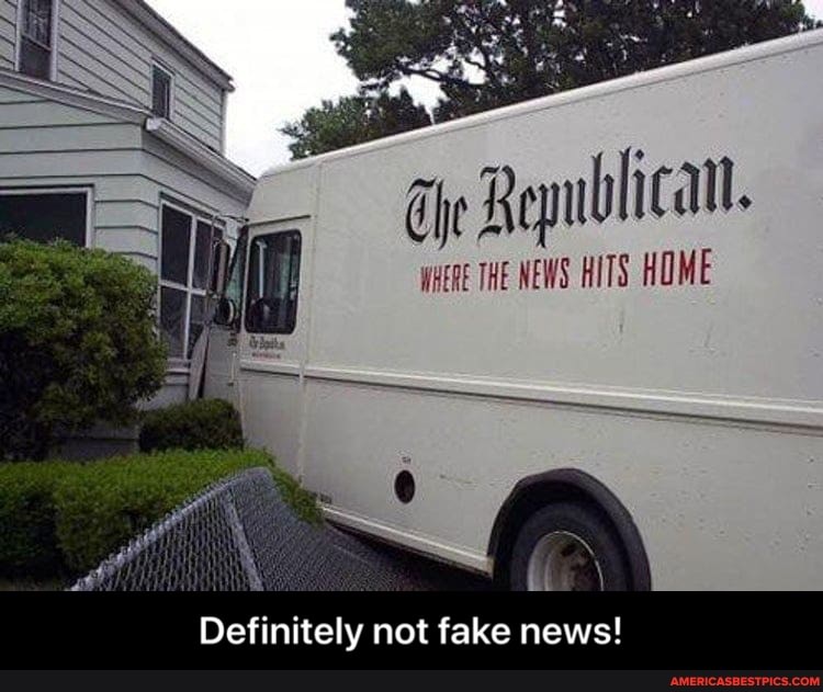 THE NEWS HITS HOME
Definitely not fake news! - Definitely not fake news!