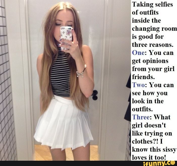 Taking selfies of outfits inside the changing room is good for three ...
